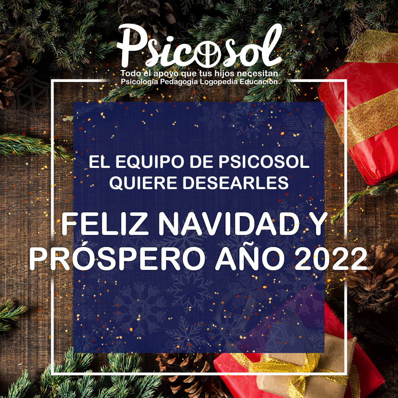 El equipo de PSICOSOL quiere desearles Feliz Navidad y próspero año 2022